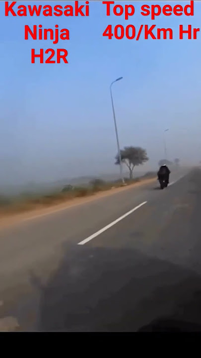 kawasaki ninja H2R top speed 400/km hr  plise subscribe my youtube channel