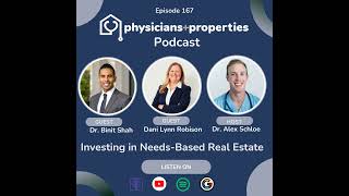 Investing in Needs-Based Real Estate With Dani Lynn Robison & Dr. Binit Shah