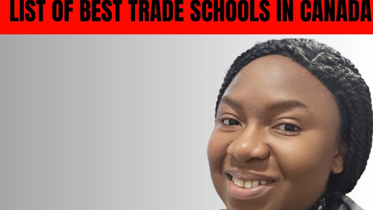 list-of-trade-schools-in-canada-youtube