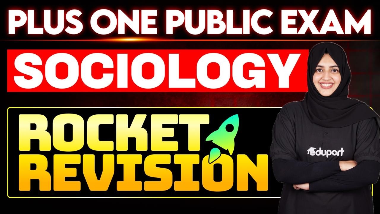 Plus One Sociology Rocket Revision| Eduport Plus One