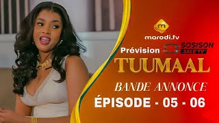 Série - Tuumaal - Episode 05 - 06 - Bande annonce - Sosison Sale Tv Prévisions