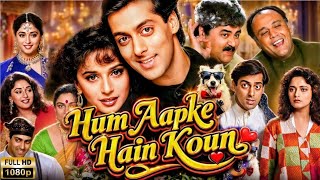 Hum Aapke Hai Koun Full Movie 1994 | Salman Khan | Madhuri Dixit | Mohnish B | Facts And Review | 