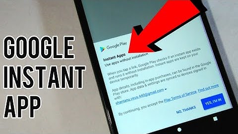 How to Get Google Instant Apps On Any Android!Android O Features On Any Android