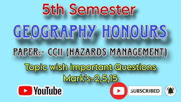 Important Questions of CC11(5th Sem)||By-Sagarika Nag #geography 