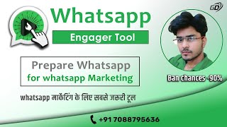 Whatsapp warmup tool free download | whatsapp engager software screenshot 1