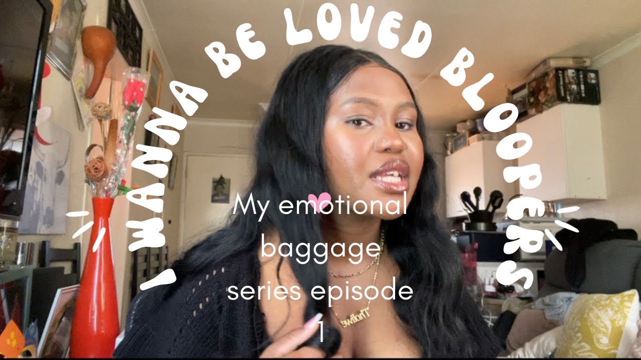 I wanna be loved my emotional baggage episode 1 dating in my 20’s my ...