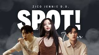 [AI COVER] ZICO - SPOT! (feat. JENNIE & D.O.)