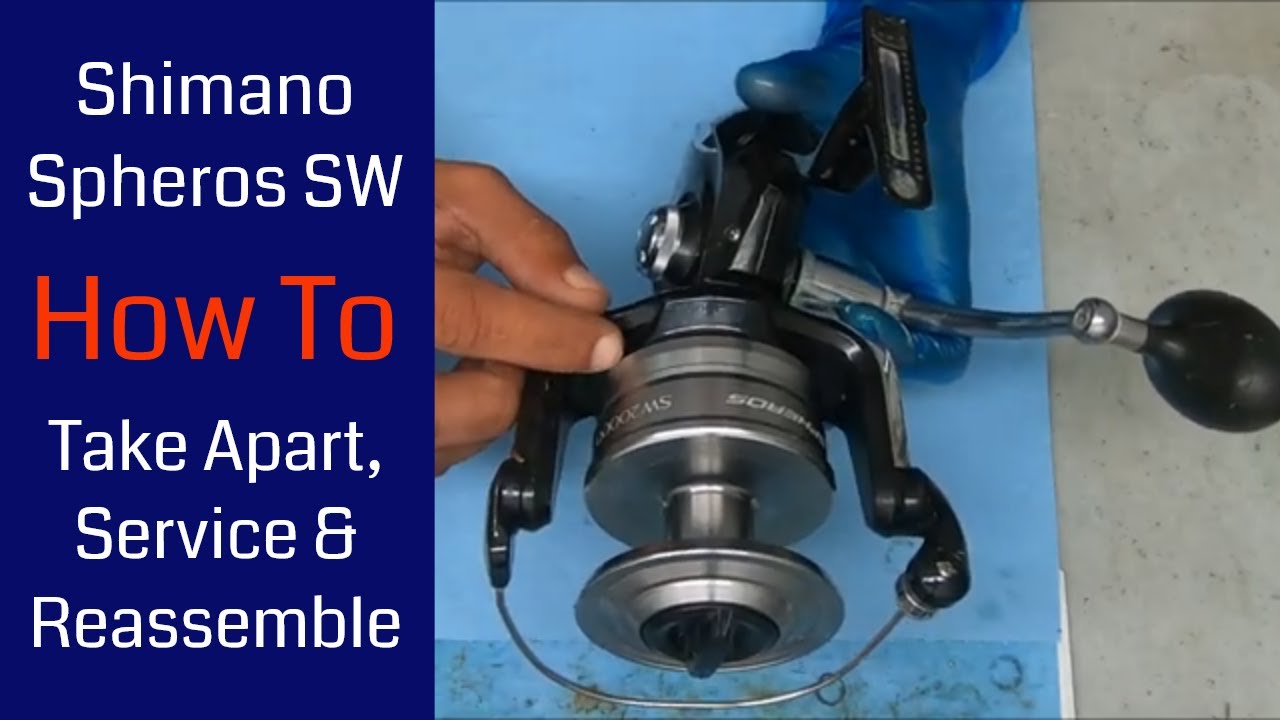 Shimano Spheros SW20000 Fishing Reel - How to take apart, service