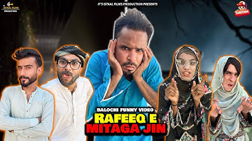 Rafeeq e Mitaga Jin | Balochi Funny Video | Episode 666 | 2025 #funny #comedyfilms