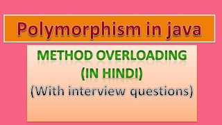 polymorphism in java || method overloading in java |polymorphism in object oriented programming