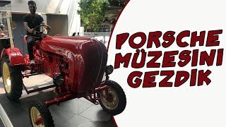Doğan Kabak Porsche Müzesini Gezdik
