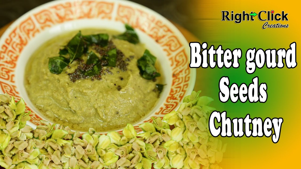 Bitter Gourd Seeds Chutney Simple Quick Chutney Recipe Youtube Bitter Gourd Seeds Chutney Simple Quick Chutney Recipe Youtube