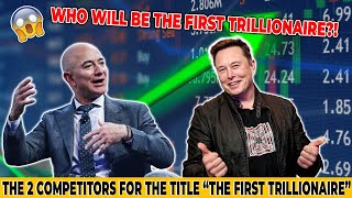 Elon Musk vs Jeff Bezos: Who Will Be The First Trillionaire 🤑