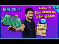 Amazon - ல் இப்படி எல்லாம் கூட Gadgets இருக்கா - Amazon Gadgets in Tamil - June 2021- Loud Oli Tech