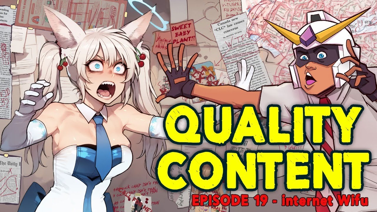 Quality Content 019│Internet Wifu ft. @KirscheVerstahl