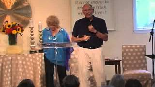 Unity on the River Service 7-27-2014 Guest Speaker: Rev. David and Irene Tompkinson
