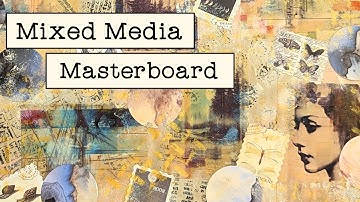 Mixed Media Collage Masterboard | Junk Journal With Me | Keeping it Neutral!