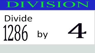 Divide     1286      by     4