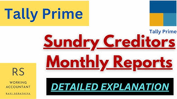 Sundry Creditors Monthly Report in Tally Prime