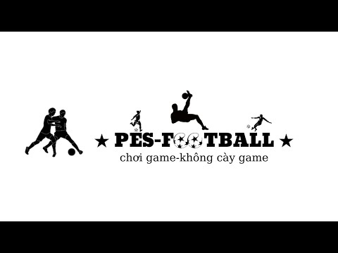 [LIVESTREAM]: GIAO LƯU  VÌ NỖI BUỒN MU SẮP UỐNG C2 || pEs-football