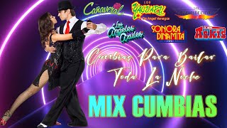 CUMBIAS PARA BAILAR TODA LA NOCHE 💃