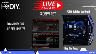 PCDIY Show 101 - PCDIY Group Q&A, UEFI BIOS updates & PCDIY Build Spotlight