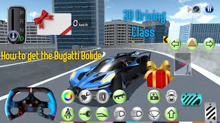 3D Driving Class | How to get the Bugatti Bolide - New Car! | 4K 60FPS screenshot 4