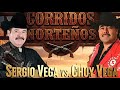 Chuy Vega y Sergio Vega - Puros Corridos Viejitos Mix
