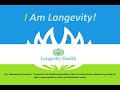 I am longevity