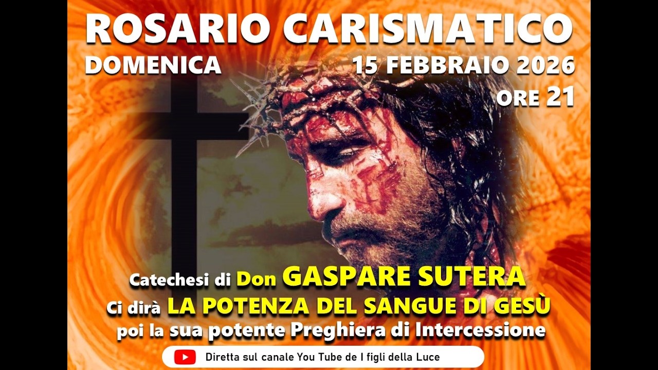 LA POTENZA DEL SANGUE DI GESÙ. Don Gaspare Sutera poi la sua potente preghiera di intercessione