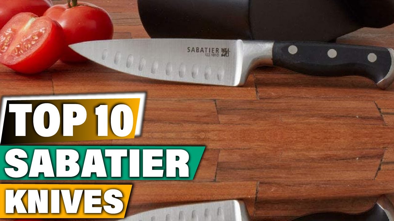 Best Sabatier Knives In 2023 - Top 10 Sabatier Knife Review 