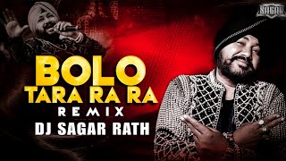 Bolo Tara RaRa Dj Remix | Punjabi Wedding Dj Mix | Daler Mehndi | Dj Sagar Rath 