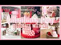 VALENTINES DAY DECORATE WITH ME 2021! | VALENTINES DAY DECOR IDEAS