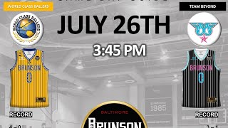 World Class Ballers vs Team Beyond Game- Brunson League Season 13 Week 5 @UA House