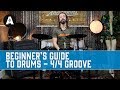 Beginner's Guide to Drums: Episode 2 - 4/4 Groove
