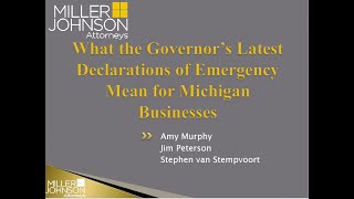What the Governor’s Latest Declarations of Emergency Mean for Michigan Businesses