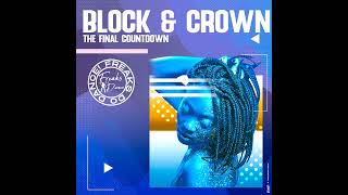 Block & Crown - The Final Countdown - Original Mix