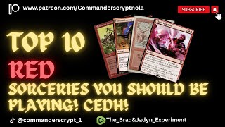 Top 10 Red Sorceries You Should Be Playing! CEDH! #top #top10 #tiktok
