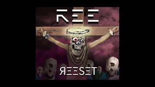 Ree - Reeset (Official Video)
