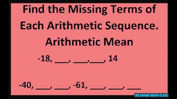 Find the missing terms of each arithmetic sequence. Arithmetic Mean. -40, ___, ___, -61, ___, ___, _