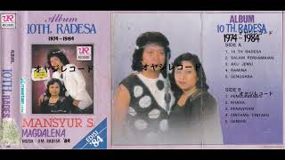 10TH.RADESA 1974～1984・Mansyur S. ＆Magdalena