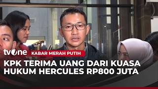 Download lagu Kuasa Hukum Hercules Serahkan Uang Rp800 Juta Ke KPK | Kabar Merah Putih