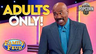 ADULTS ONLY! NSFW Answers That BLEW Steve Harvey's Mind! | Family Feud