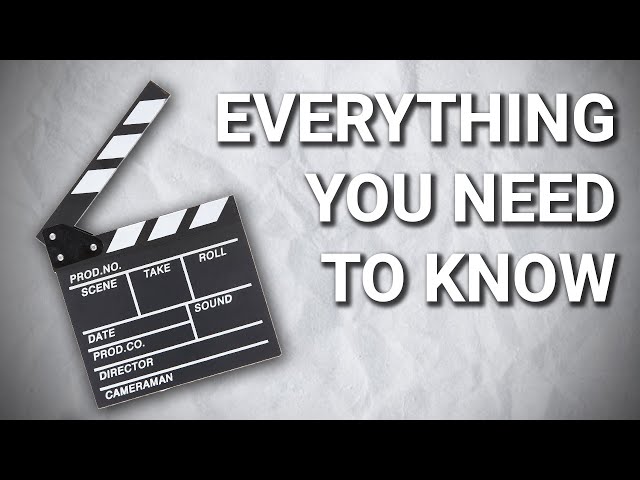 Film Making Basics: Everything you need to know in 8 minutes! class=