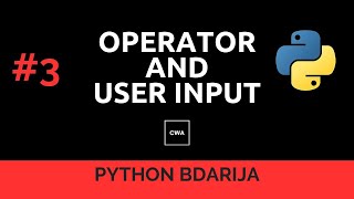 Operators and user input python bdarija (python bdarija) # 3