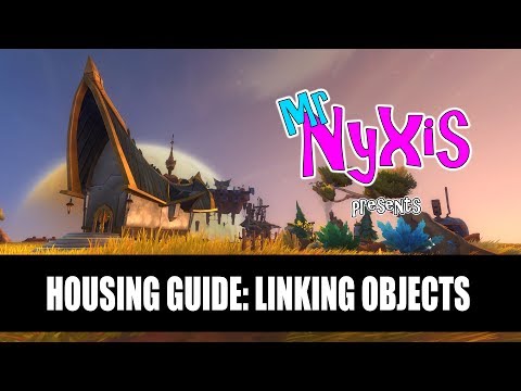 Housing Guide - How To Link Objects - WildStar Beta