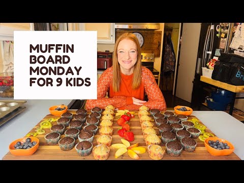 MUFFIN BOARD MONDAY FOR 9 KIDS