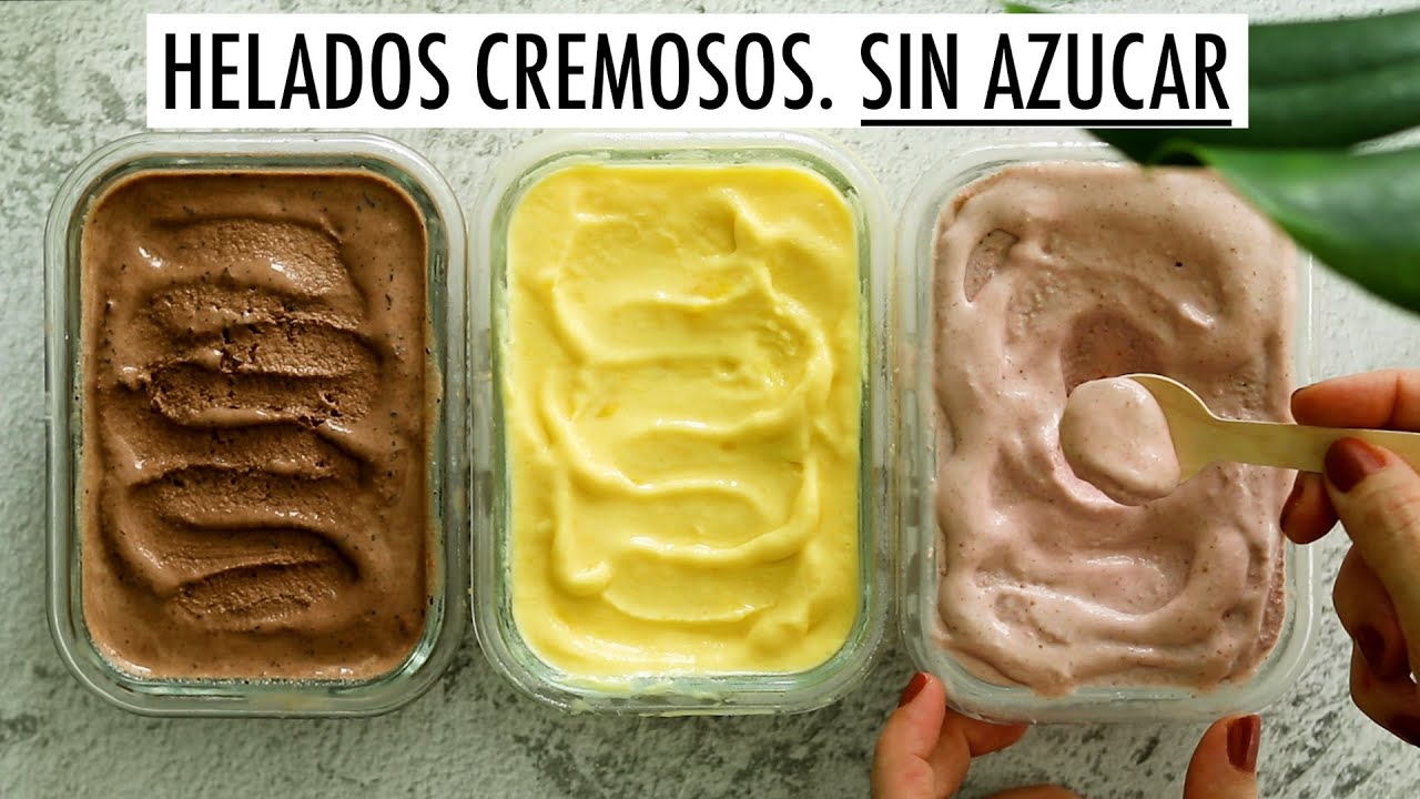 Helados caseros cremosos MUY SALUDABLES. SIN AZÚCAR. Facilísimos, rápidos y deliciosos. SIN BANANA!