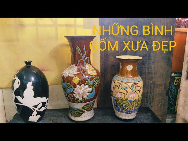 NHỮNG BÌNH GỐM BIÊN HÒA XƯA, ĐẸP TỐI 3/5/2026(0977839132) - YouTube