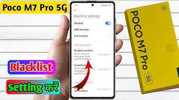 poco m7 pro 5g Blacklist setting kaise kare | how to set number block/unblock in poco m7 pro